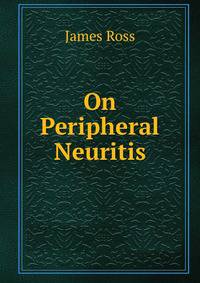 On Peripheral Neuritis