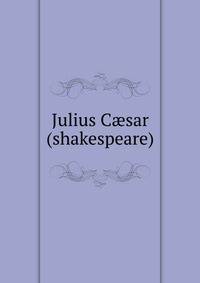 Julius C?sar (shakespeare)