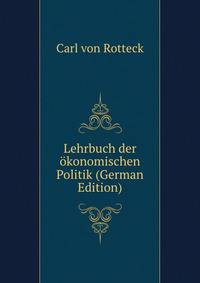 Lehrbuch der okonomischen Politik (German Edition)