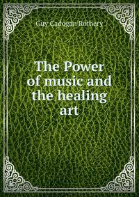 The Power of music and the healing art