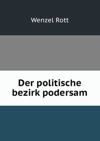 Der politische bezirk podersam
