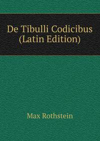 De Tibulli Codicibus (Latin Edition)