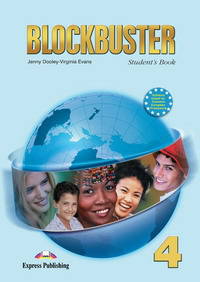Blockbuster 4. Student's Book. Intermediate. (International). Учебник