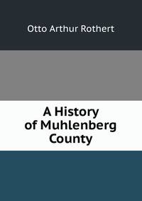 A History of Muhlenberg County