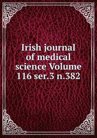 Irish journal of medical science Volume 116 ser.3 n.382