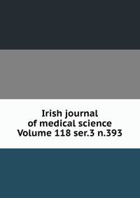 Irish journal of medical science Volume 118 ser.3 n.393