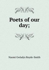 Poets of our day;