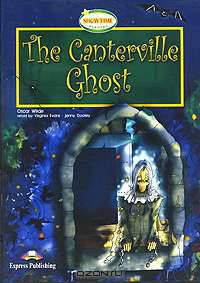 The Canterville Ghost. Reader. Книга для чтения