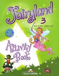 Fairyland 3. Activity Book. Beginner (International). Рабочая тетрадь