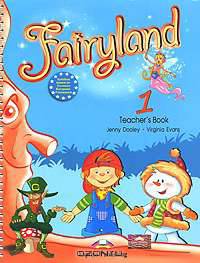 Fairyland 1. Teacher's Book (with posters). Beginner. Книга для учителя (+ )