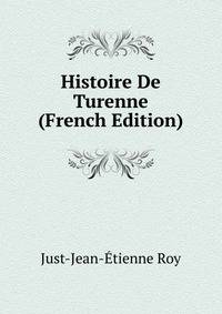 Histoire De Turenne (French Edition)