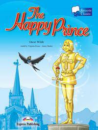 The happy prince. Reader. Книга для чтения