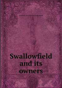 Swallowfield and its owners