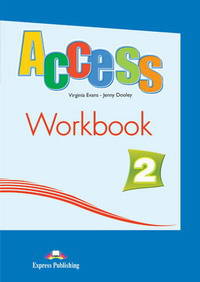 Access 2. Workbook. Elementary (International). Рабочая тетрадь