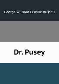 Dr. Pusey