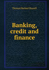 Banking, credit and finance