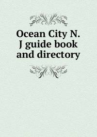 Ocean City N.J guide book and directory