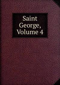 Saint George, Volume 4