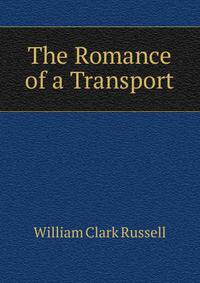 The Romance of a Transport