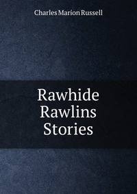 Rawhide Rawlins Stories