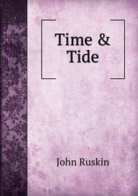 Time &amp; Tide.