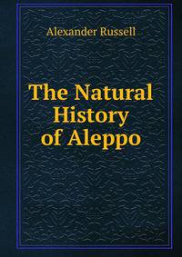 The Natural History of Aleppo