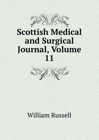 Scottish Medical and Surgical Journal, Volume 11