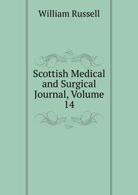 Scottish Medical and Surgical Journal, Volume 14