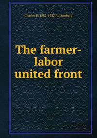 The farmer-labor united front
