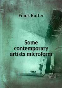Some contemporary artists microform