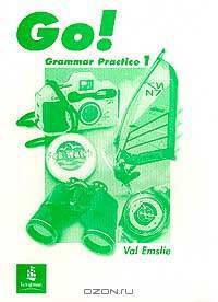 Go! 1 Grammar Practice Emslie