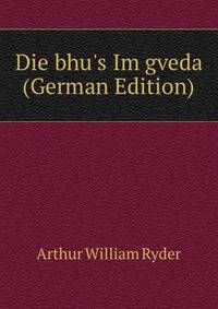 Die bhu's Im gveda (German Edition)