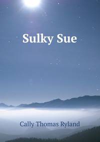 Sulky Sue