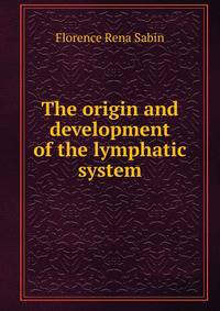 The origin and development of the lymphatic system