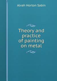 Theory and practice of painting on metal