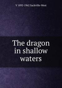 The dragon in shallow waters