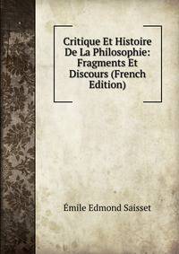 Critique Et Histoire De La Philosophie: Fragments Et Discours (French Edition)