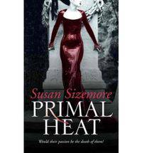 Primal Heat