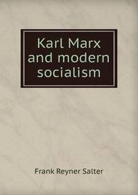 Karl Marx and modern socialism