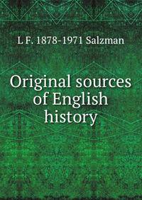 Original sources of English history