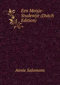 Een Meisje-Studentje (Dutch Edition)