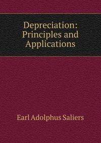 Depreciation: Principles and Applications