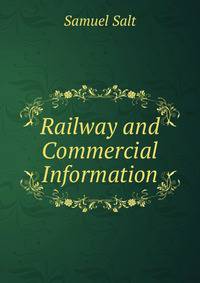 Railway and Commercial Information