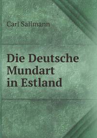 Die Deutsche Mundart in Estland