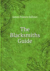 The Blacksmiths Guide