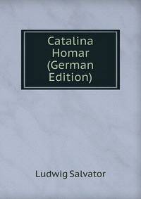 Catalina Homar (German Edition)