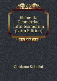 Elementa Geometriae Infinitesimorum (Latin Edition)