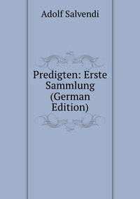 Predigten: Erste Sammlung (German Edition)