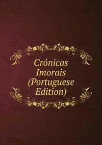 Cronicas Imorais (Portuguese Edition)