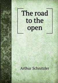 The road to the open